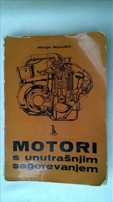 Tehnicka knjiga: Motori s unutrasnjim sagorevanjem