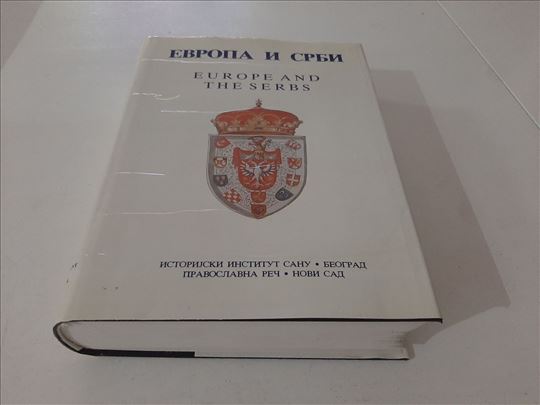 Evropa i Srbi Međunarodni naučni skup 1995  