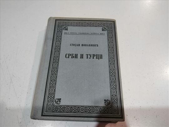 Srbi i Turci Stojan Novaković 
