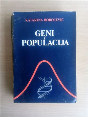 Katarina Borojević - Geni i populacija