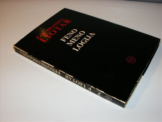 FENOMENOLOGIJA Žan-Fransoa Liotar