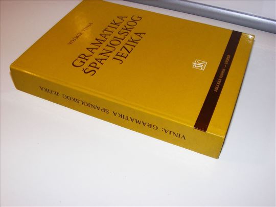 Gramatika španjolskog jezika Vojmir Vinja