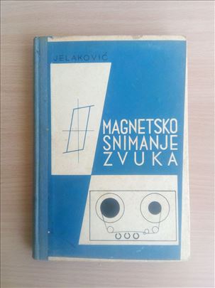 Jelaković - Magnetsko snimanje zvuka