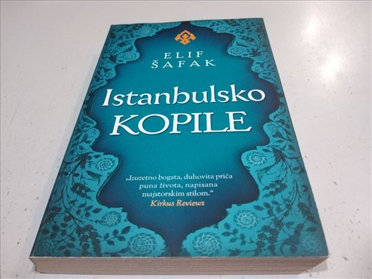 Istanbulsko kopile - Elif Šafak 
