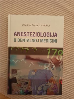 Anesteziologija u dentalnoj medicini