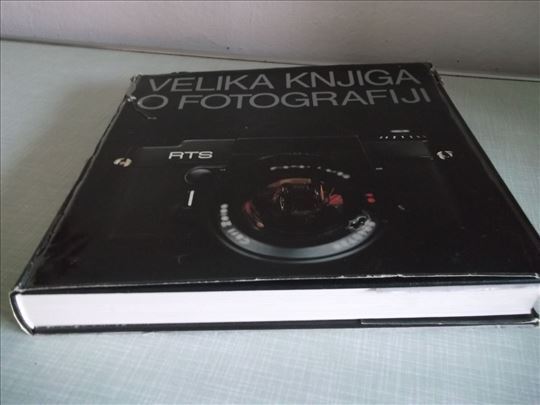 Velika knjiga o fotografiji 1979. - kao nova