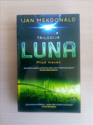 Ijan Mekdonald - Luna - Mlad mesec