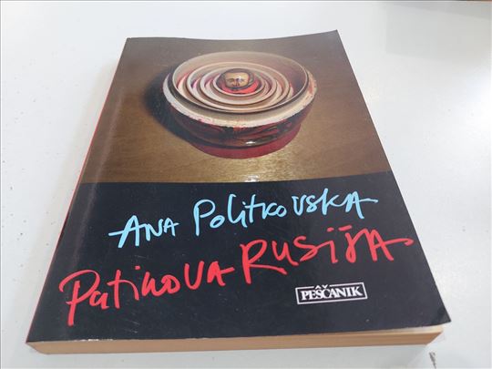 Putinova Rusija Ana Politikovska 