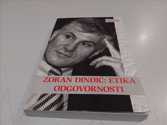 Etika odgovornosti Zoran Đinđic 