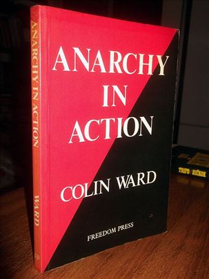 Anarchy in Action - Colin Ward