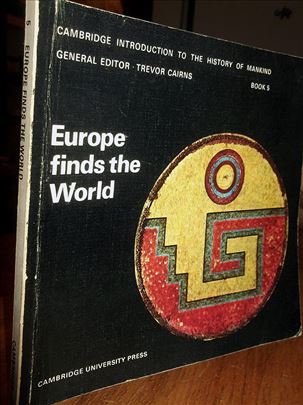 Europe Finds the World - Trevor Cairns