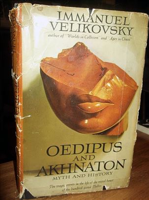 Oedipus and Akhnaton - Immanuel Velikovsky