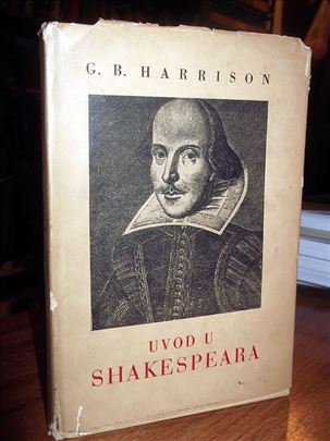 Uvod u Shakespeara - G. B. Harrison