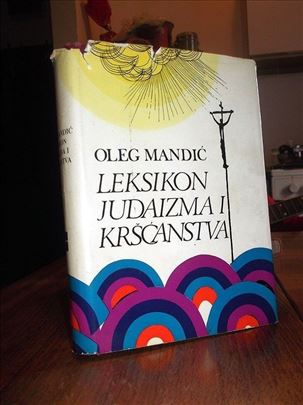 Leksikon judaizma i kršćanstva - Oleg Mandić