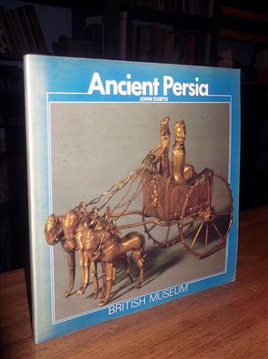 Ancient Persia - John Curtis