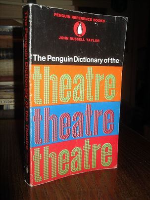 The Penguin Dictionary of the Theatre - J.Taylor