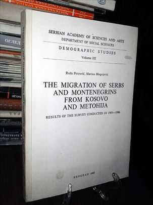 The Migrations of Serbs and Monten. from Kosovo
