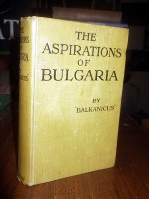 The Aspiration of Bulgaria - Balkanicus