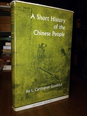 A Short History of the Chinese People-L.C.Goodrich
