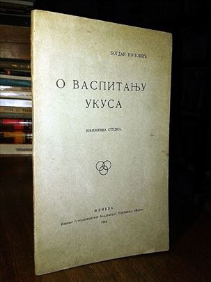 O vaspitanju ukusa - Bogdan Popović