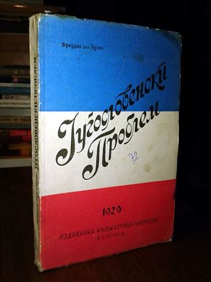 Jugoslovenski problem - Fridrih fon Tajzen