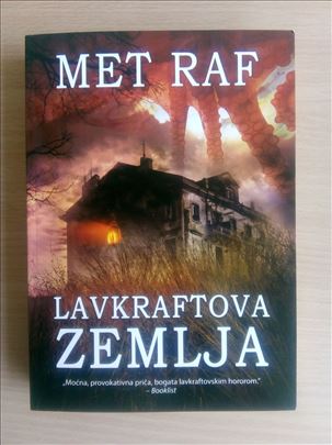 Lavkraftova zemlja - Met Raf