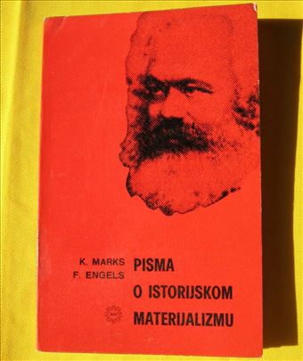 Marks-Engels: Pisma o istorijskom materijalizmu