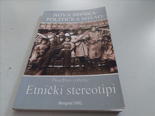 Etnički stereotipi posebno izdanje Beograd 2002.