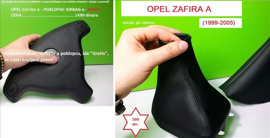 OPEL ZAFIRA A POKLOPAC za Airbag + kožica menjača 