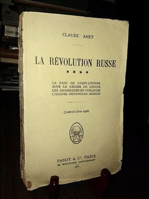 La Revolution Russe - Claude Anet