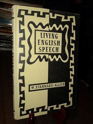 Living English Speech - W. Stannard Allen
