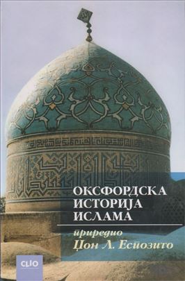 Oksfordska istorija Islama  Džon L. Espozito 