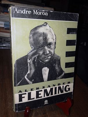 Aleksander Fleming - Andre Moroa