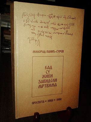 Kad su živi zavideli mrtvima - Milorad Panić-Surep