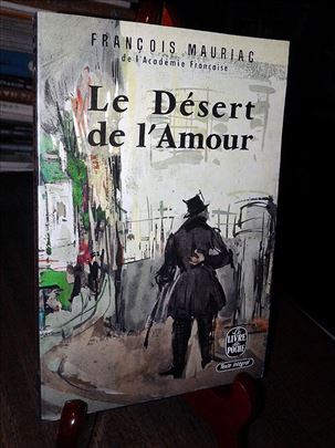 Le Desert de L' Amour - Francois Mauriac