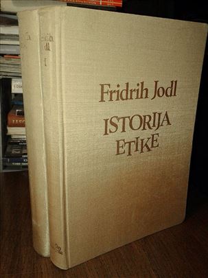 Istorija etike I-II - Fridrih Jodl