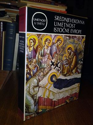Srednjovekovna umetnost  istočne Evrope -A. Grabar
