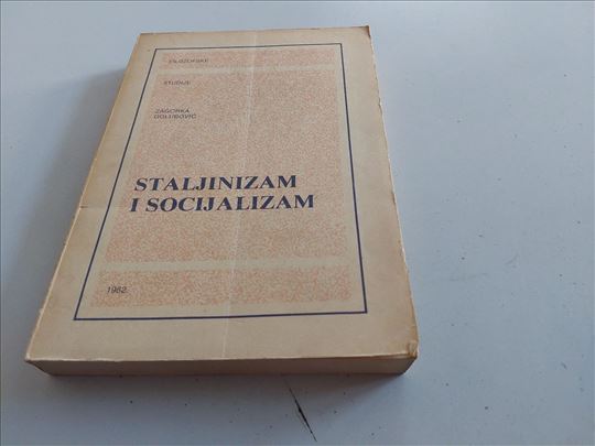 Staljinizam i socijalizam Zagorka Golubović 