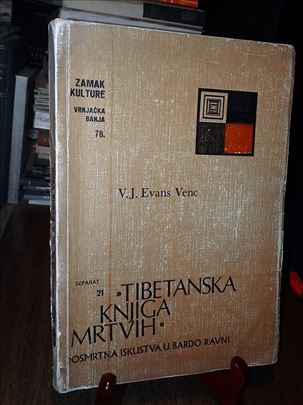 Tibetanska knjiga mrtvih - V. J. Evans Venc