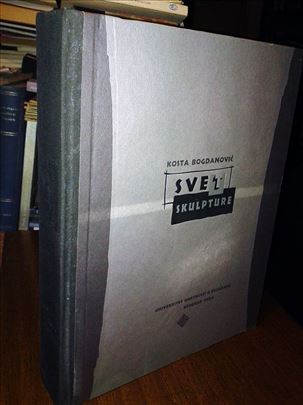 Svet skulpture - Kosta Bogdanović