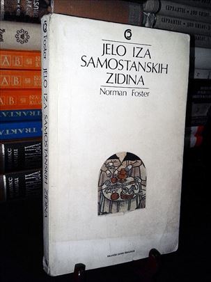 Jelo iza samostanskih zidina - Norman Foster