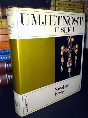 Nastajanje Evrope (Umjetnost u slici)