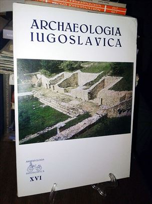 Archaeologia Iugoslavica XVI 