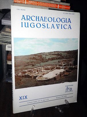Archaeologica Iugoslavica XIX