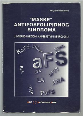 "Maske" antifosfolipidnog sindroma - mr Ljudmila S