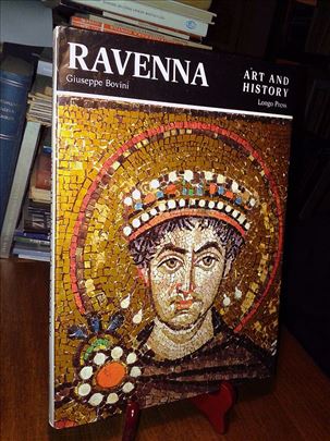 Ravenna: Art and history - Giuseppe Bovini