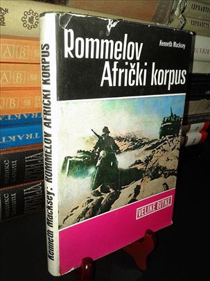 Rommelov afrički korpus - Kenneth Macksey
