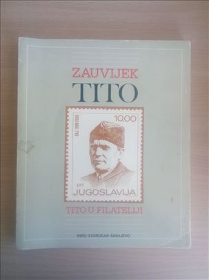 Zauvijek Tito - Tito u filateliji