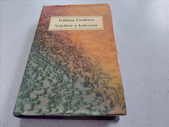 Svjetlost u kolovozu William Faulkner 