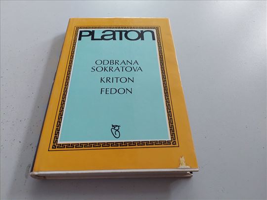 Odbrana Sokratova Kriton Fedon Platon